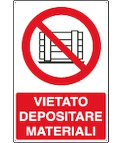 Cartello vietato  depositare materiali
