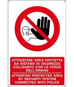 Cartello  attenzione area protetta da sistema di sicurezza