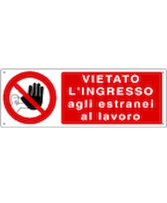 Cartello vietato l'ingresso agli estranei al lavoro Cartello vietato l'ingresso agli estranei al lavoro