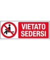 Cartello vietato  sedersi