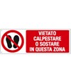 etichette adesive  vietato calpestare o sostare in questa zona
