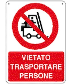 Cartello vietato  trasportare persone