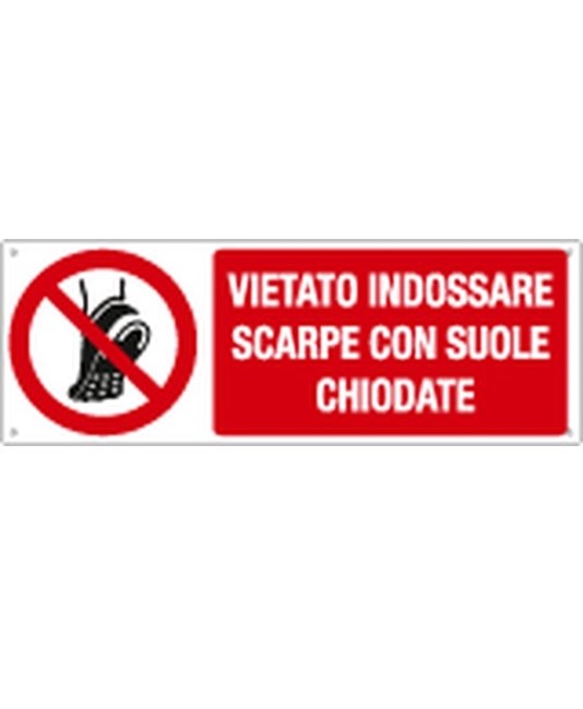 Cartello vietato indossare scarpe con suole chiodate Cartello vietato indossare scarpe con suole chiodate