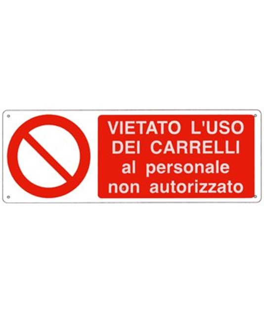 Etichette adesive vietato l'uso dei carrelli al personale non autorizzato Etichette adesive vietato l'uso dei carrelli al personale non autorizzato