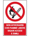 Cartello non avvicinarsi con fiamme libere sigari accesi e simili Cartello non avvicinarsi con fiamme libere sigari accesi e simili