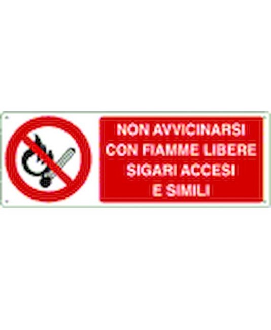 Cartello non avvicinarsi con fiamme libere sigari accesi e simili Cartello non avvicinarsi con fiamme libere sigari accesi e simili