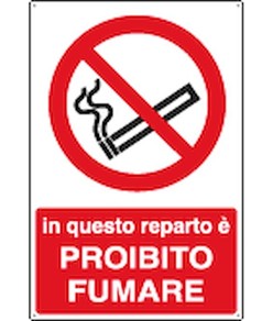 Cartello  in questo reparto è proibito fumare