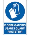 Cartello  è obbligatorio usare i Guanti da lavoro protettivi Cartello  è obbligatorio usare i Guanti da lavoro protettivi