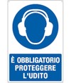 Cartello è obbligatorio proteggere l'udito Cartello è obbligatorio proteggere l'udito