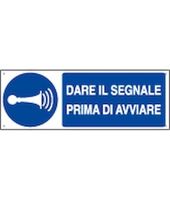 etichette adesive
  dare il segnale prima di avviare