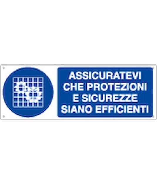 Cartello
assicuratevi che protezioni e sicurezze siano efficienti Cartello
assicuratevi che protezioni e sicurezze siano efficienti
