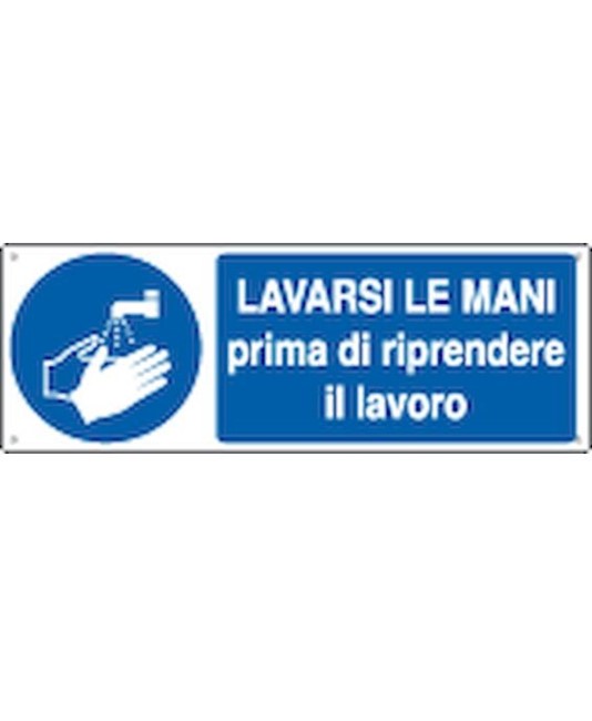 Cartello lavarsi le mani prima di riprendere il lavoro Cartello lavarsi le mani prima di riprendere il lavoro