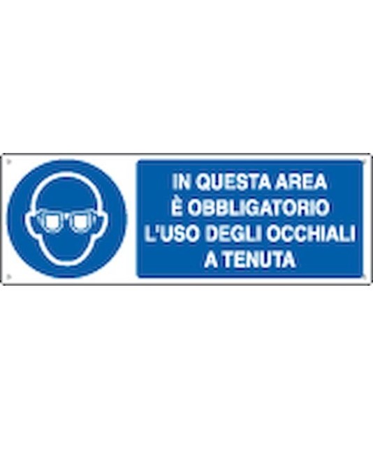 Cartello in questa area è obbligatorio l'uso degli occhiali a tenuta Cartello in questa area è obbligatorio l'uso degli occhiali a tenuta