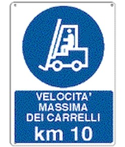 Cartello  velocità mssima dei carrelli KM 10