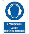 Cartello è obbligatorio l'uso di protezioni acustiche Cartello è obbligatorio l'uso di protezioni acustiche
