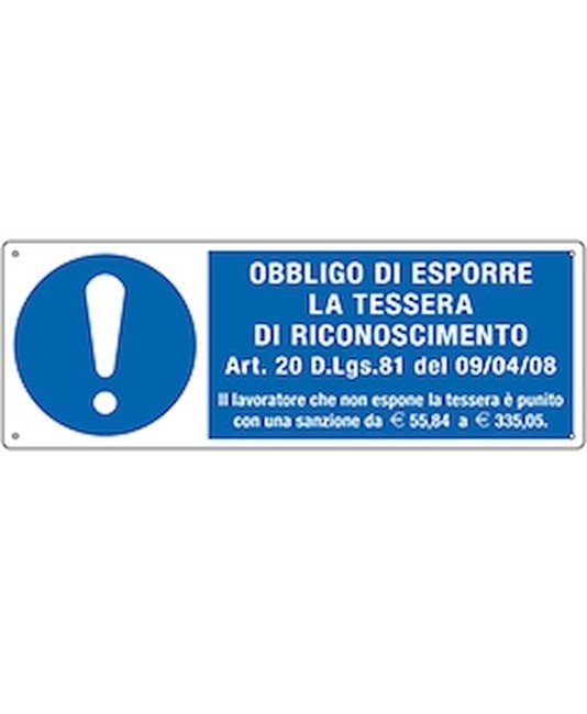 Cartello obbligo di esporre la tessera di riconoscimento Cartello obbligo di esporre la tessera di riconoscimento