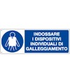 Cartello  indossare i dispositivi individuali di galleggiamento