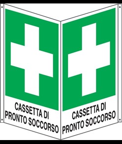 Cartello bifacciale con simbolo 'cassetta di pronto soccorso'