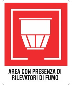 Cartello con scritta 'area con presenza di rivelatori di fumo'