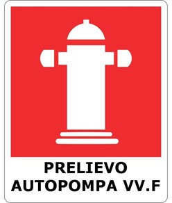 Cartello antincendio con scritta 'prelievo autopompa vv.f.'