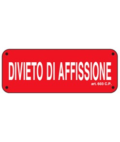 Cartello 'divieto di affissione'