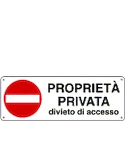 Cartello 'proprietà privata divieto di accesso'