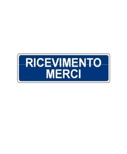 Cartello per interni 'ricevimento merci' Cartello per interni 'ricevimento merci'