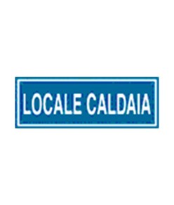 Cartello per interni 'locale caldaia'