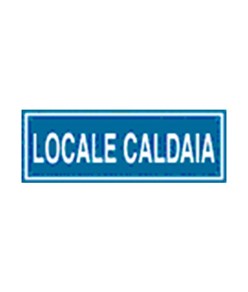 Cartello per interni 'locale caldaia'