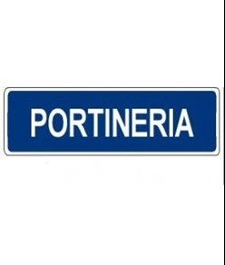 Cartello per interni 'portineria'