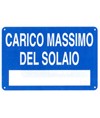 Cartello 'carico massimo del solaio