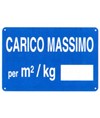 Cartello 'carico massimo per mq/kg