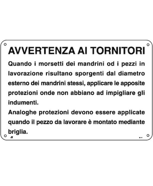 Cartello di norme e istruzioni 'avvertenza ai tornitori'