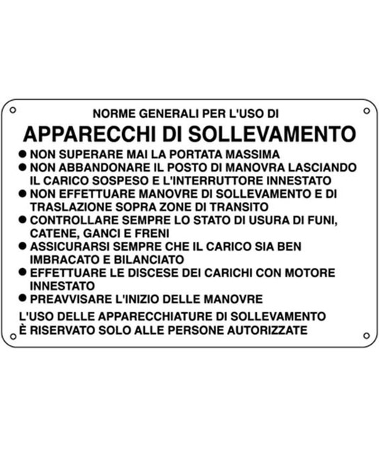 Cartello di norme e istruzioni per l'uso 'apparecchi di sollevamento'