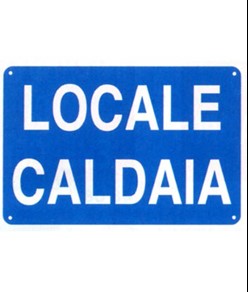 Cartello 'locale caldaia