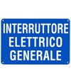 Cartello in alluminio  Interruttore elettrico generale