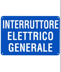 Cartello in alluminio  Interruttore elettrico generale