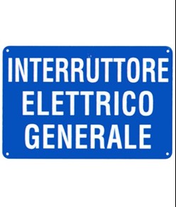 Cartello in alluminio  Interruttore elettrico generale