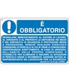 Cartello è obbligatorio  segnalare immediatamente al datore di lavoro