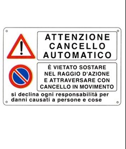 Cartello multisimbolo  'Cancello automatico'