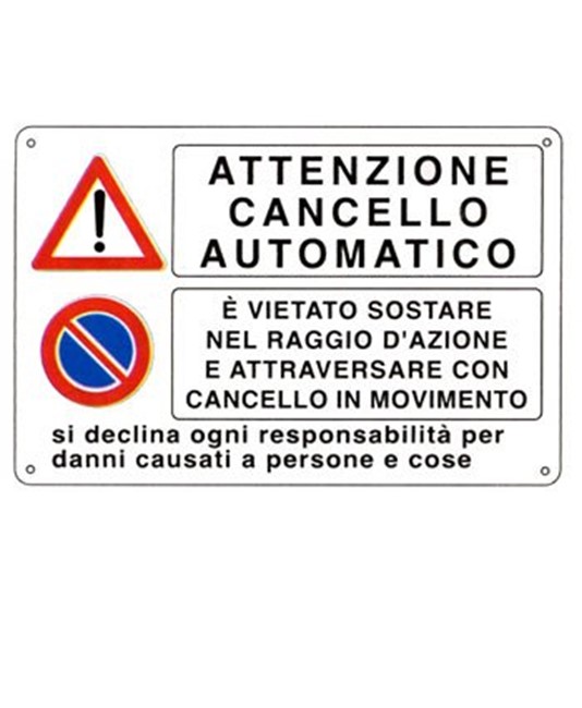 Cartello multisimbolo 'Cancello automatico' Cartello multisimbolo 'Cancello automatico'