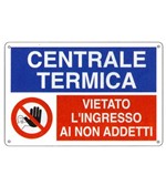 Cartello multisimbolo 'centrale termica, vietato l'ingresso ai non addetti'