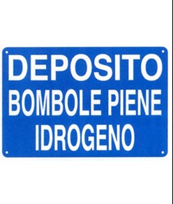 Cartello 'deposito bombole piene idrogeno