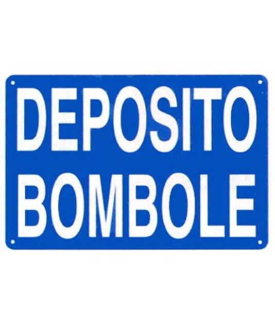 Cartello deposito bombole Cartello deposito bombole