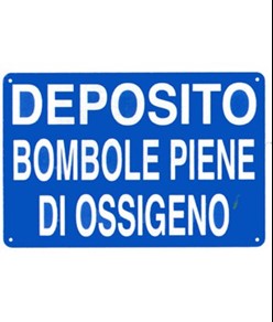 Cartello 'deposito bombole piene di ossigeno