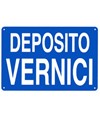 Cartello 'deposito vernici