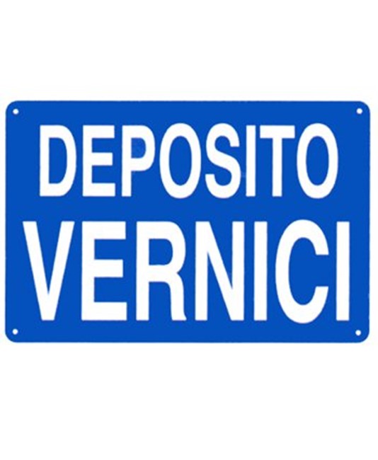 Cartello 'deposito vernici Cartello 'deposito vernici