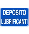 Cartello 'deposito lubrificanti