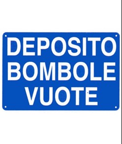 Cartello 'deposito bombole vuote