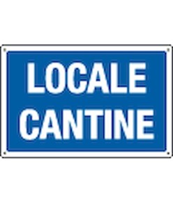 Cartello 'locale cantine'